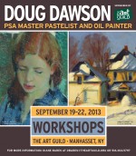 SEPTEMBER 19 – 22, 2013 DOUG DAWSON WORKSHOP